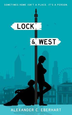 Lock & West by Alexander C. Eberhart