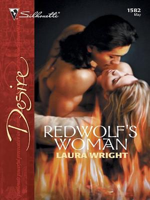 Redwolf's Woman by Laura Wright