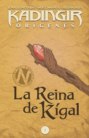 La Reina de Kigal by Merce Masnou, Joan Llongueras, Helena Sales