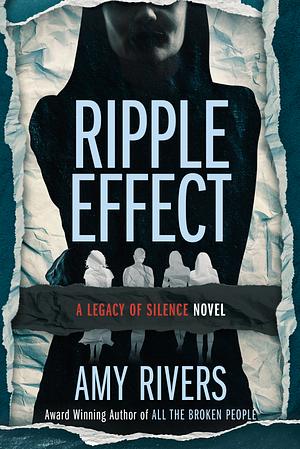 Ripple Effect by Amy Rivers