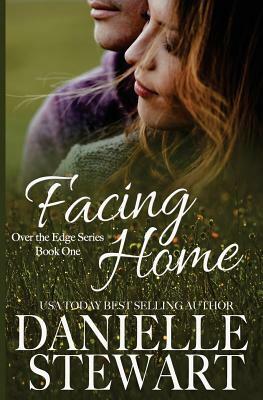 Facing Home by Danielle Stewart