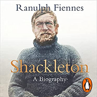 Shackleton by Ranulph Fiennes