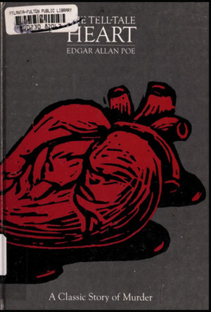 The Tell-Tale Heart by Edgar Allan Poe, Byron Glaser