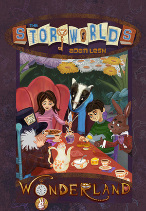 Wonderland (The Storyworlds, #1) by Adam Lesh