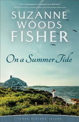 On a Summer Tide by Suzanne Woods Fisher