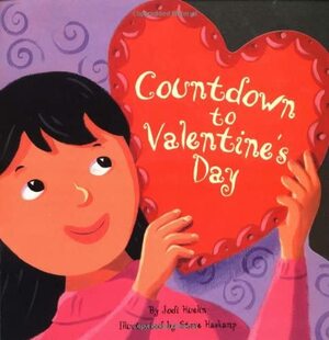 Countdown to Valentine's Day by Steve Haskamp, Jodi Huelin