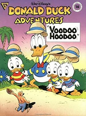 Walt Disney's Donald Duck Adventures Voodoo Hoodoo (Gladstone Comic Album Series No. 16) by Carl Barks