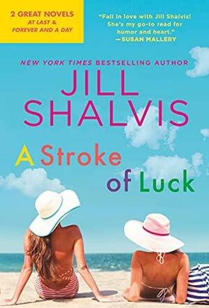 Lucky Harbor 2-in-1: At Last / Forever and a Day by Jill Shalvis