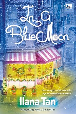 In a Blue Moon by Ilana Tan