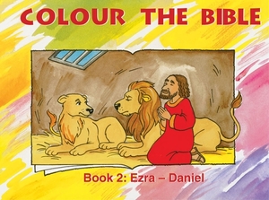 Colour the Bible Book 2: Ezra - Daniel by Carine MacKenzie