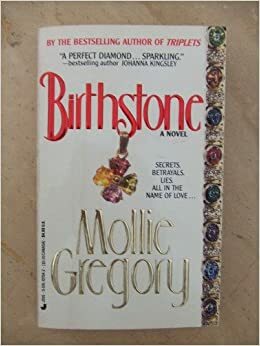 Birthstone by Mollie Gregory