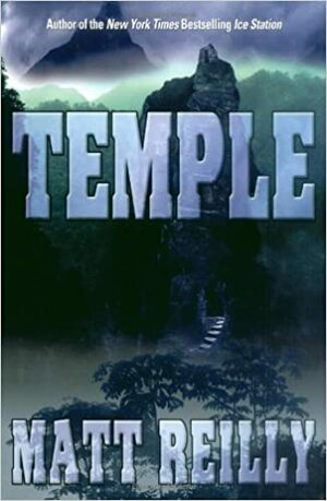 Temple by Matthew Reilly