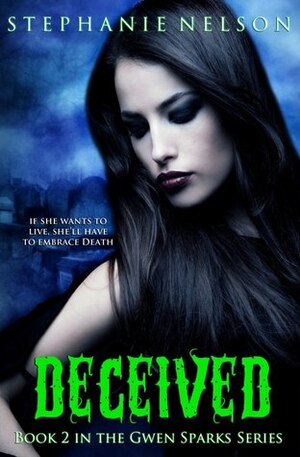 Deceived by Stephanie Nelson