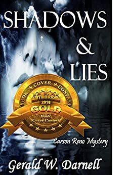 Shadows and Lies by Gerald W. Darnell