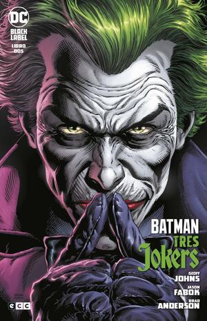 Batman: Tres Jokers núm. 2 de 3 by Jason Fabok, Geoff Johns