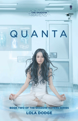 Quanta by Lola Dodge