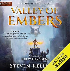 Valley of Embers by Steven Kelliher