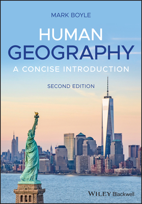 Human Geography: An Essential Introduction by Mark Boyle