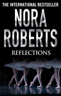 Reflections by Nora Roberts