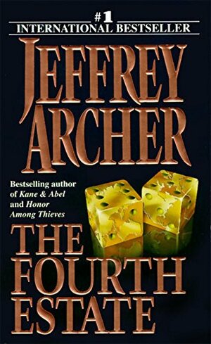 The Fourth Estate by Jeffrey Archer