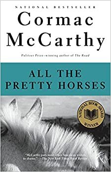 Laukinių arklių pakerėti by Cormac McCarthy