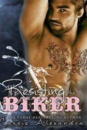 Resisting The Biker by Cassie Alexandra, Kristen Middleton