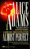 Almost Perfect by Alice Adams
