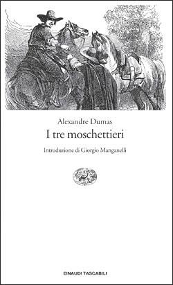 I tre moschettieri by Alexandre Dumas