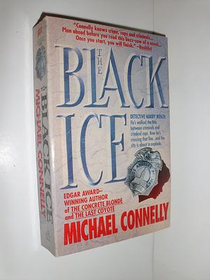 The Black Ice by Michael Connelly