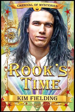 Rook's Time by Kim Fielding, Kim Fielding