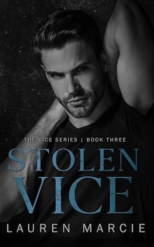 Stolen Vice by Lauren Mercie