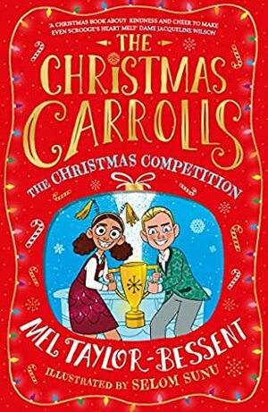 The Christmas Competition by Mel Taylor-Bessent