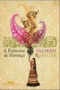 A Feiticeira De Florença by Salman Rushdie