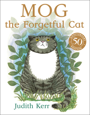 Mog the Forgetful Cat by Judith Kerr