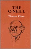 The O'Neill by Thomas Kilroy