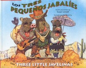 Los Tres Pequenos Jabalies / The Three Little Javelinas by Luna Rising
