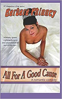 All for a Good Cause by Barbara Phinney
