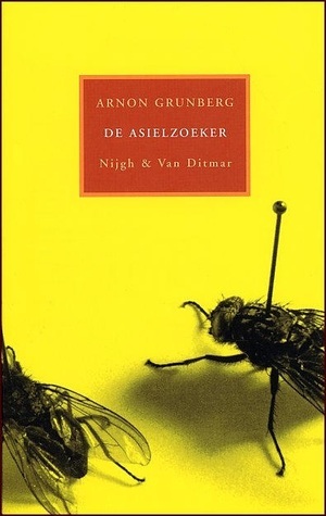 De asielzoeker by Arnon Grunberg