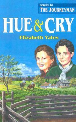 Hue & Cry by Stephanie True, Gloria Repp, Elizabeth Yates