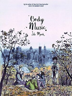 Body Music by Jul Maroh