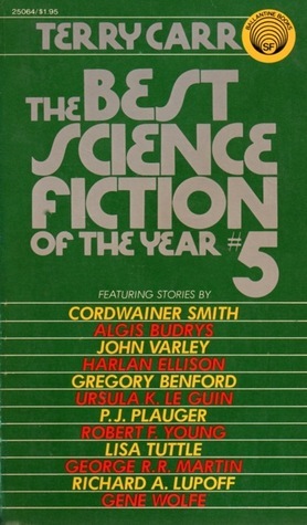 The Best Science Fiction of the Year 5 by Terry Carr