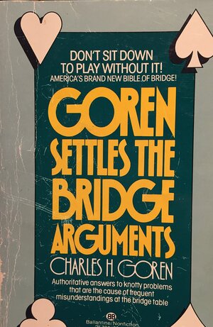 GOREN SETTLES BRDG ARG by Charles Henry Goren