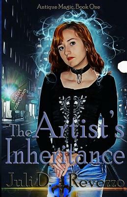 The Artist's Inheritance: Antique Magic series by Juli D. Revezzo