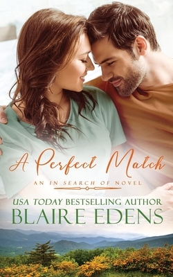 A Perfect Match by Blaire Edens