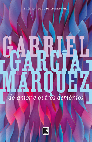 Do amor e outros demônios by Gabriel García Márquez