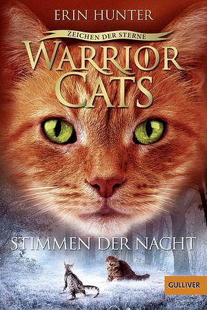 Warrior Cats - Zeichen der Sterne. Stimmen der Nacht: IV, Band 3 by Erin Hunter
