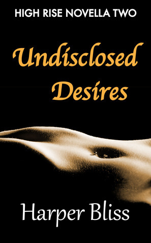 Undisclosed Desires by Harper Bliss