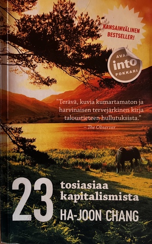 23 Tosiasiaa Kapitalismista by Ha-Joon Chang