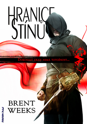 Hranice stínů by Brent Weeks