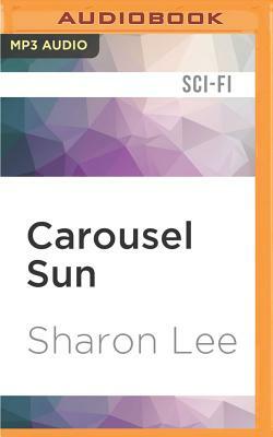 Carousel Sun by Sharon Lee